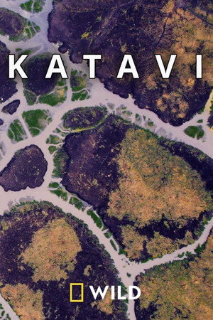 Poster for Katavi Africa's Fallen Paradise