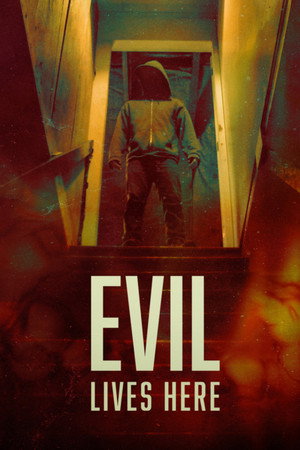 Poster for Evil Lives Here