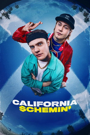 Poster for California Schemin'