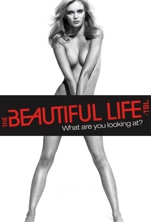 Poster for The Beautiful Life: TBL