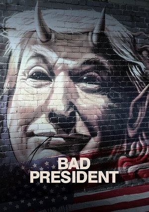 Poster for Плохой президент
