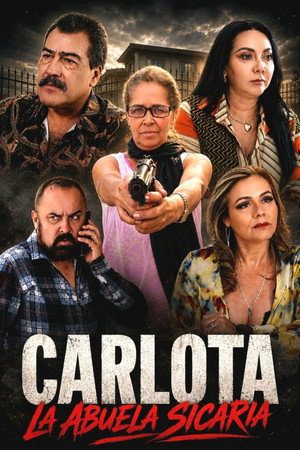 Poster for Карлота, бабушка-убийца