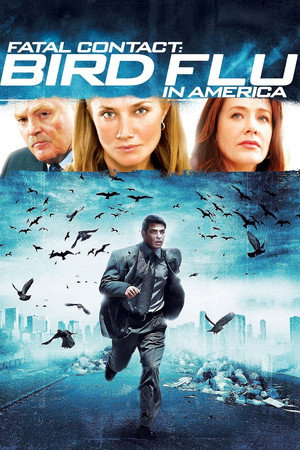 Poster for Смертельный контакт: птичий грипп в Америке