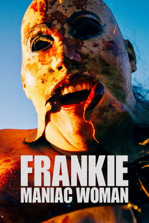 Poster for Фрэнки, женщина-маньячка