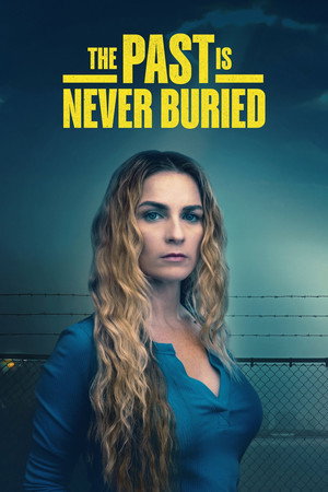 Poster for Прошлое никогда не похоронено