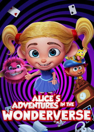 Poster for Alice's Adventures in the Wonderverse
