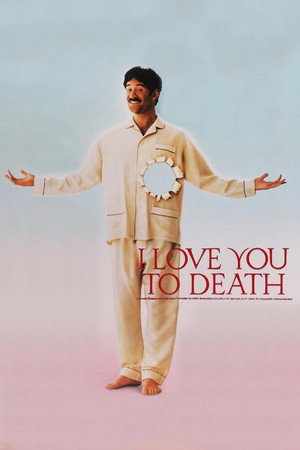 Poster for I Love You to Death