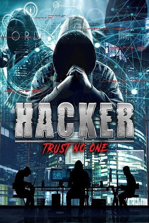 Poster for Hacker: Trust No One