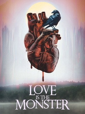 Poster for Любовь — это чудовище