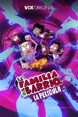 Poster for La Familia del Barrio: La Película