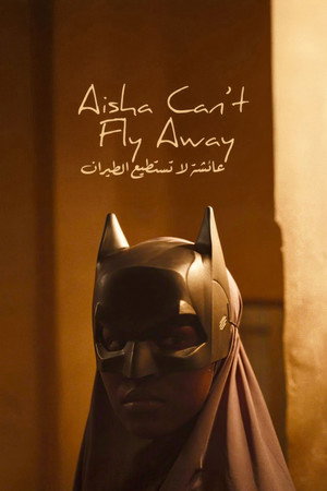 Poster for Aisha Can't Fly Away
