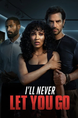 Poster for Я никогда не отпущу тебя
