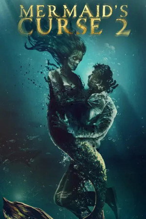 Poster for Mermaid's Curse 2: Return of the Witch
