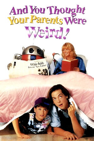 Poster for And You Thought Your Parents Were Weird!