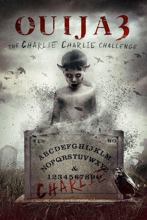 Poster for Уиджа 3: Вызов Чарли Чарли