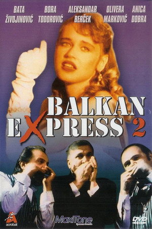 Poster for Балканский экспресс 2