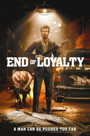 Poster for End of Loyalty