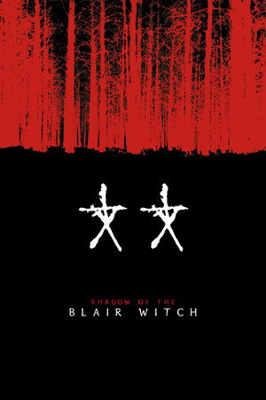 Poster for Shadow of the Blair Witch