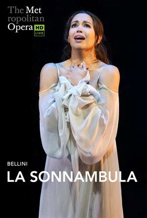 Poster for Метрополитен-опера: «Сомнамбула»