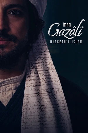 Poster for Имам Газали Хюджетуль-Ислам