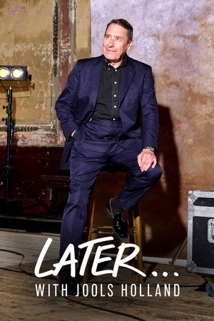 Poster for Позже... с Джулсом Холландом