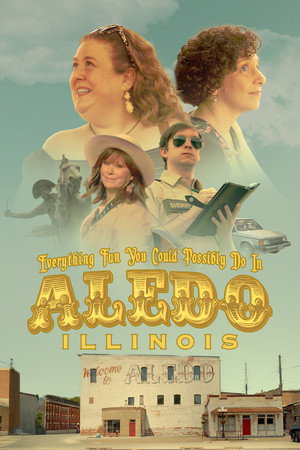 Poster for Чем заняться в Аледо, Иллинойс