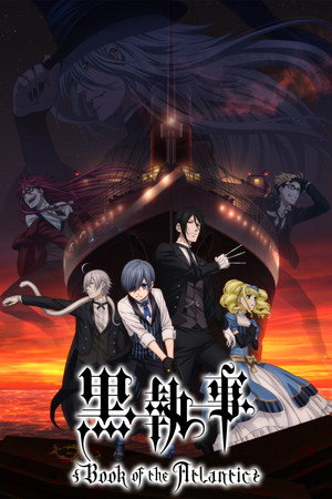 Poster for Black Butler: Book of the Atlantic