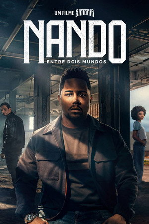 Poster for Созвучие: Фильм. Нандо меж двух миров