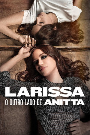 Poster for Ларисса: Другая сторона Анитты