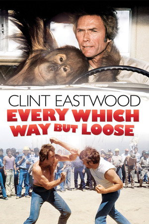 Poster for Every Which Way but Loose