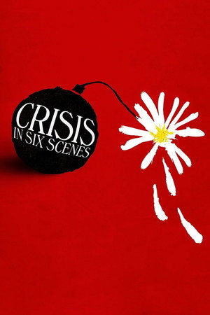 Poster for Crisis in Six Scenes
