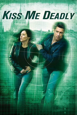 Poster for Поцелуй меня смертельно