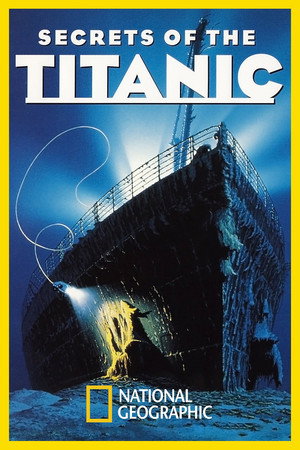 Poster for Secrets of the Titanic