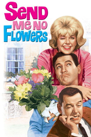 Poster for Send Me No Flowers