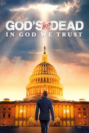 Poster for God's Not Dead: In God We Trust