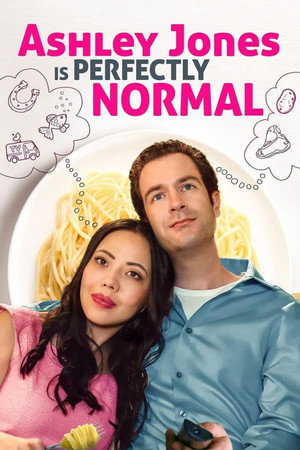 Poster for Ashley Jones Is Perfectly Normal