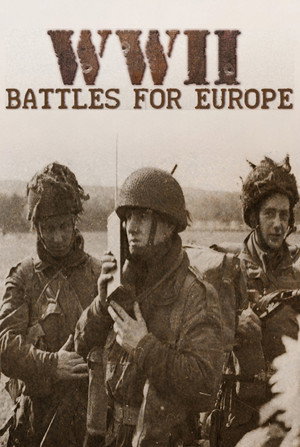 Poster for Вторая мировая - битвы за Европу