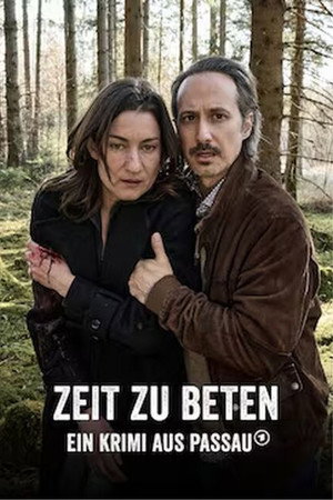 Poster for Zeit zu beten - Ein Krimi aus Passau