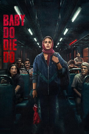 Poster for Бэби, убей или умри