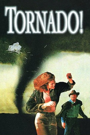 Poster for Tornado!
