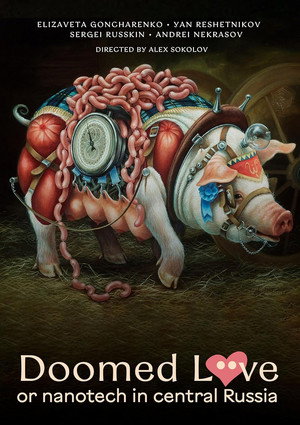Poster for Doomed Love or nanotech in Central Russia