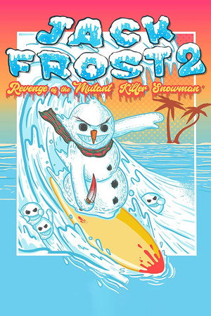 Poster for Jack Frost 2: The Revenge of the Mutant Killer Snowman