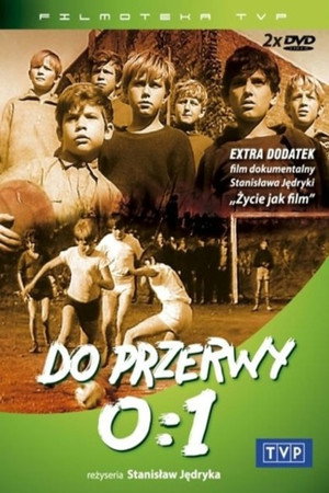 Poster for 0:1 до перерыва