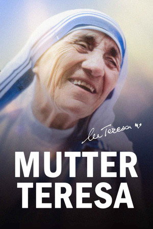 Poster for МАТЬ ТЕРЕЗА – СВЯТАЯ ТЬМЫ