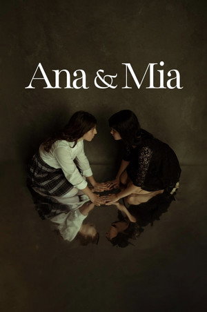 Poster for Ana & Mia