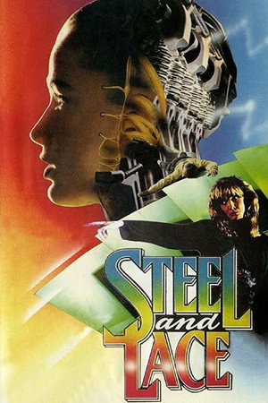 Poster for Сталь и кружево