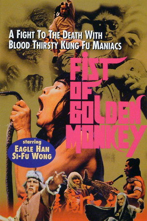 Poster for Fist Of Golden Monkey