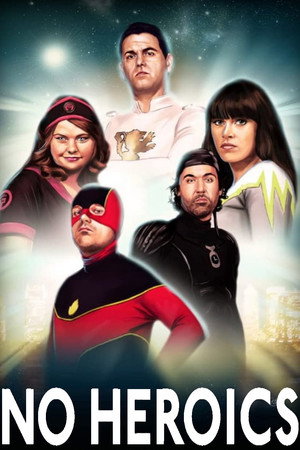 Poster for No Heroics
