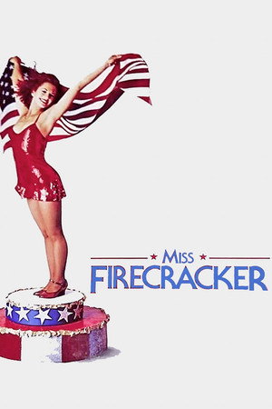 Poster for Miss Firecracker