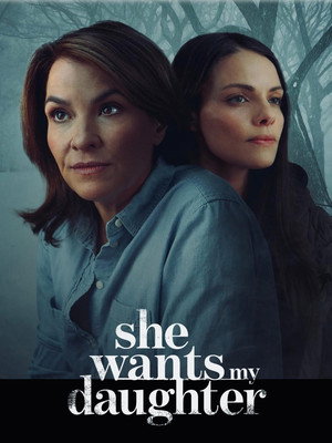 Poster for Она хочет забрать мою дочь